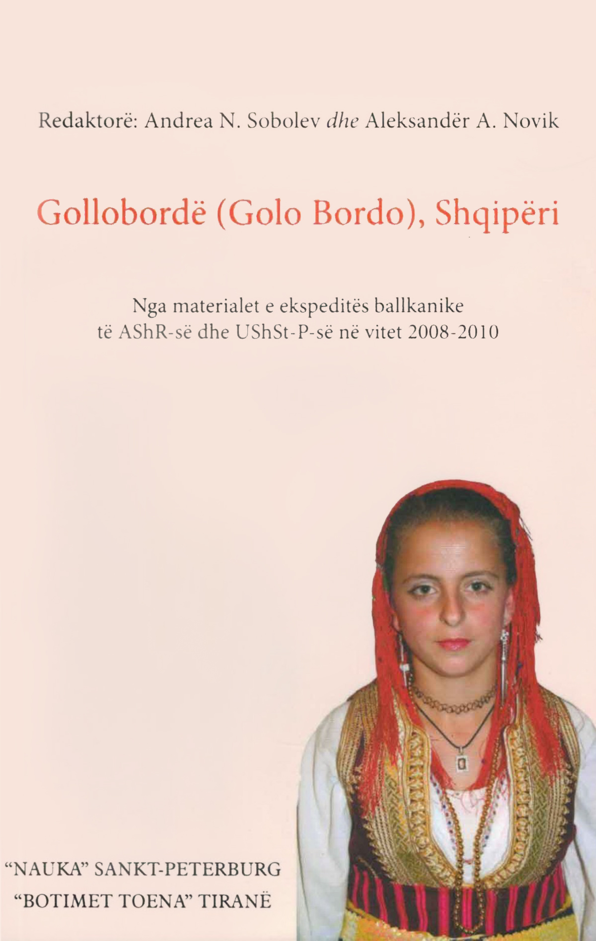 Gollobordë (Golo Bordo), Shqipëri